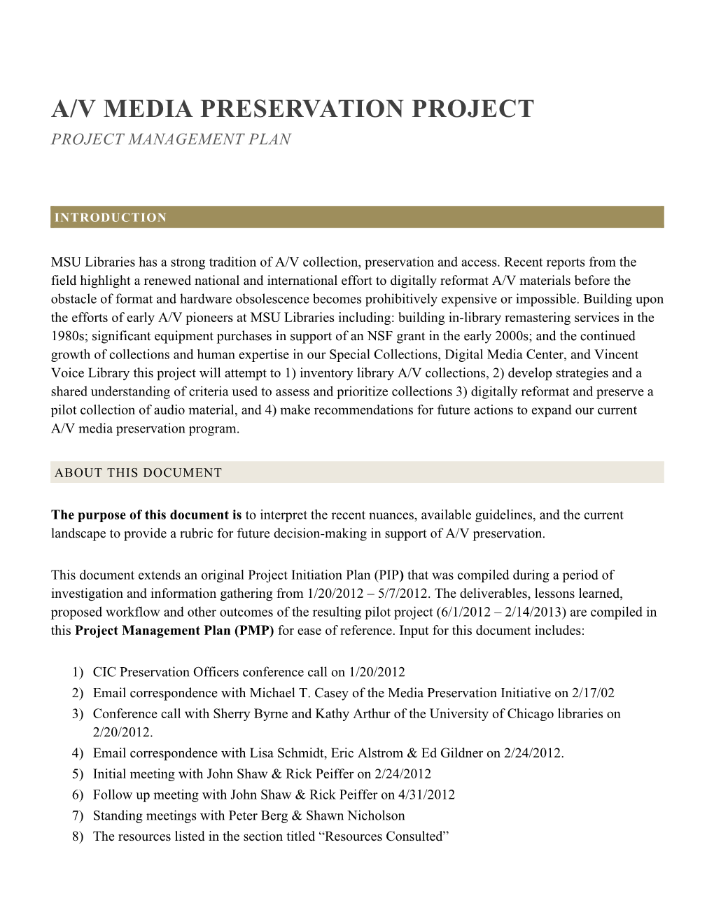 A/V Media Preservation Project