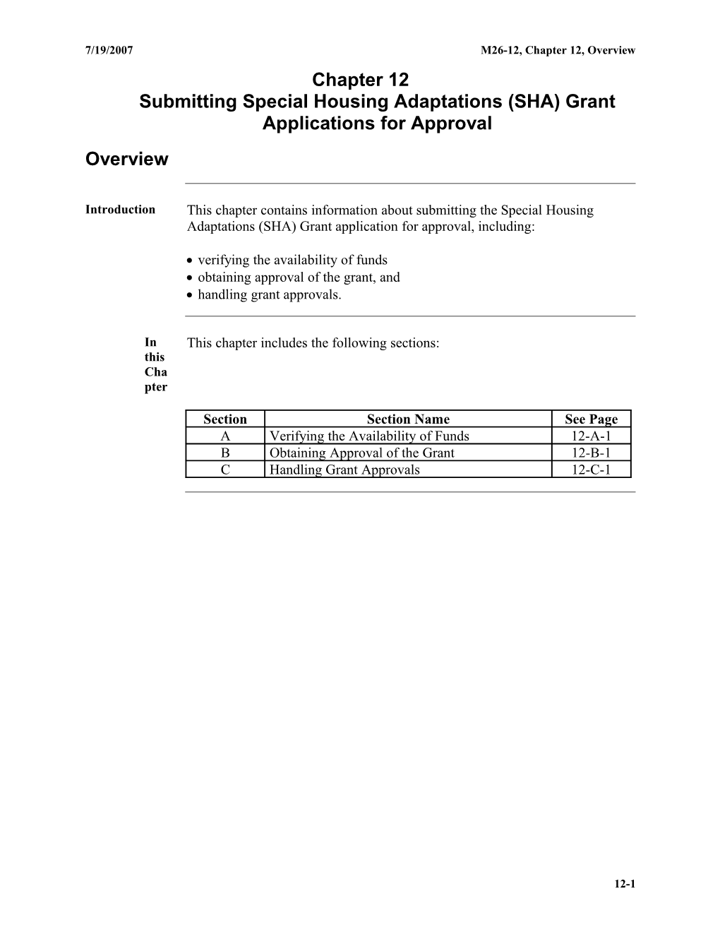 Chapter 12Submitting Special Housing Adaptations (SHA) Grant Applications for Approval