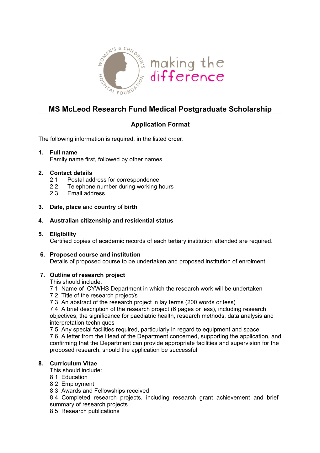 MS Mcleod Research Fund Medical Postgraduate Scholarship