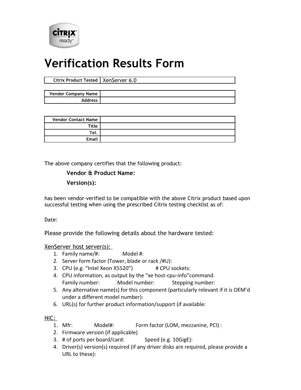 Citrix Xenserver 5.0 Hardware Compatibility Validation Results Form