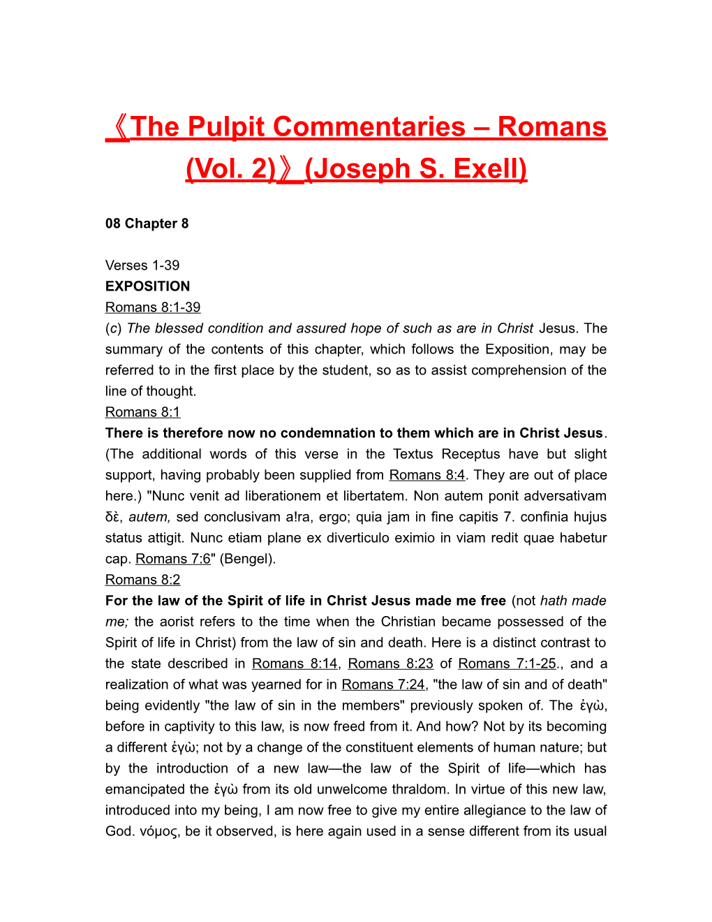 The Pulpit Commentaries Romans (Vol. 2) (Joseph S. Exell)
