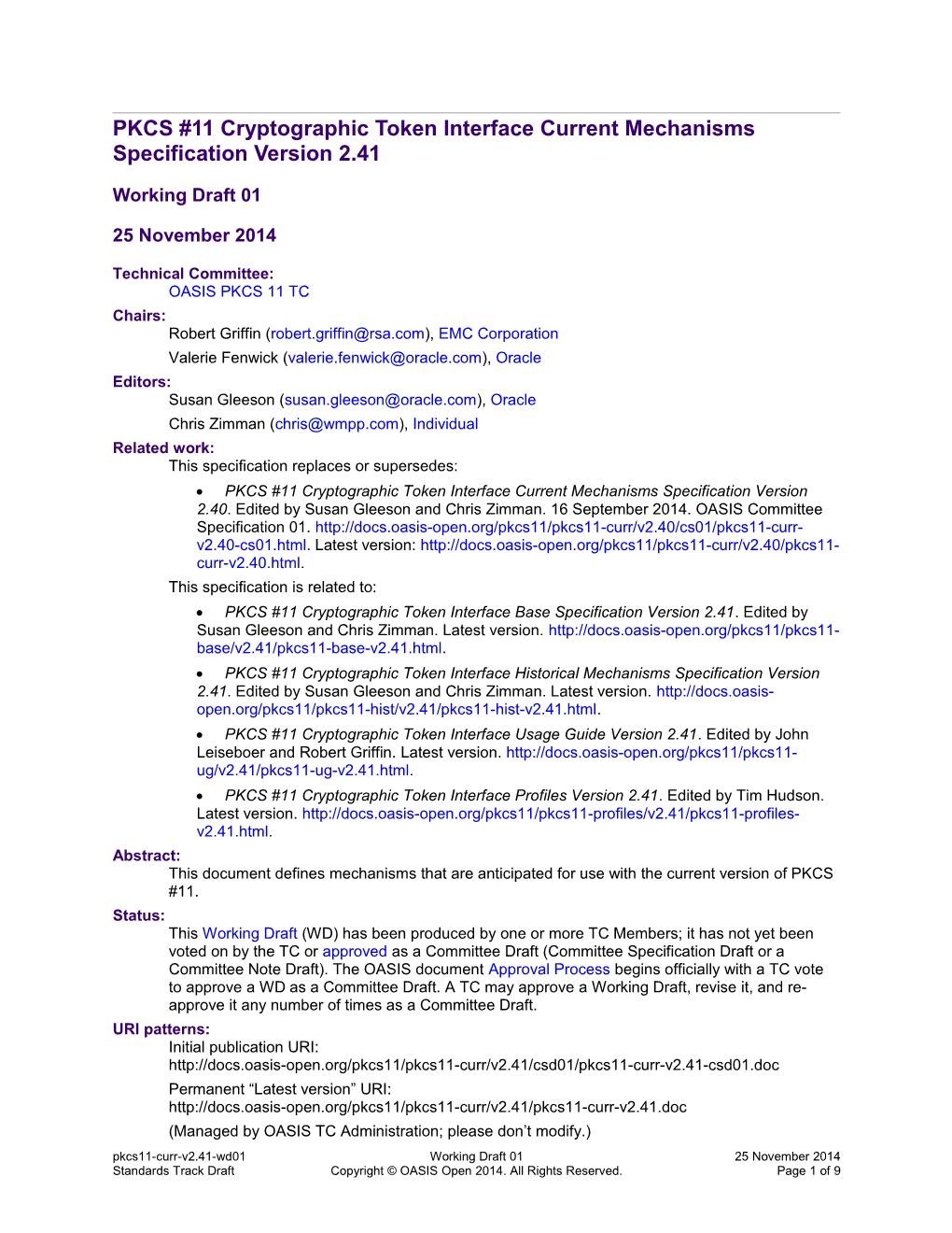 PKCS #11 Cryptographic Token Interface Current Mechanisms Specification Version 2.41