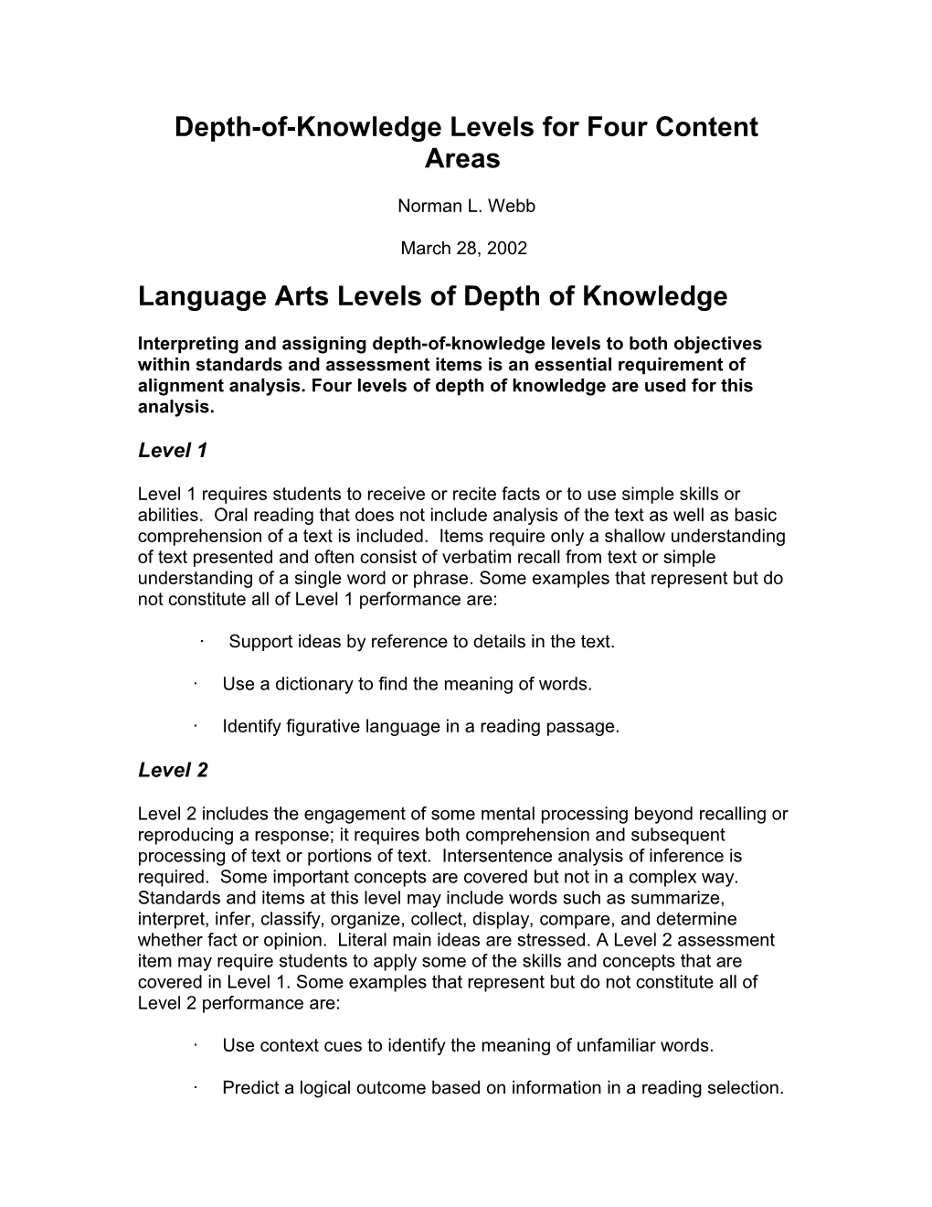 Depth-Of-Knowledge Levels for Four Content Areas