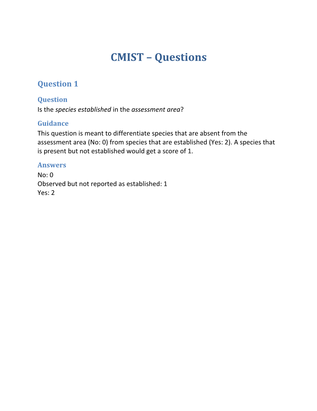 Is the Speciesestablished in the Assessment Area ?