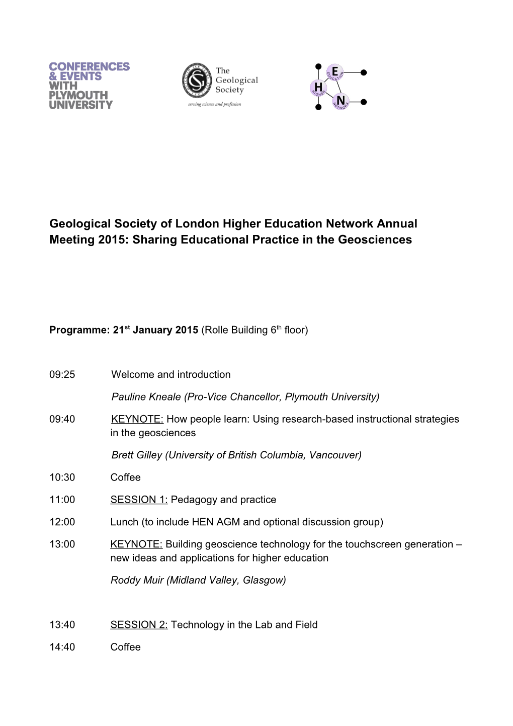 Geological Society of London Higher Education Network Annual Meeting 2015: Sharing Educational