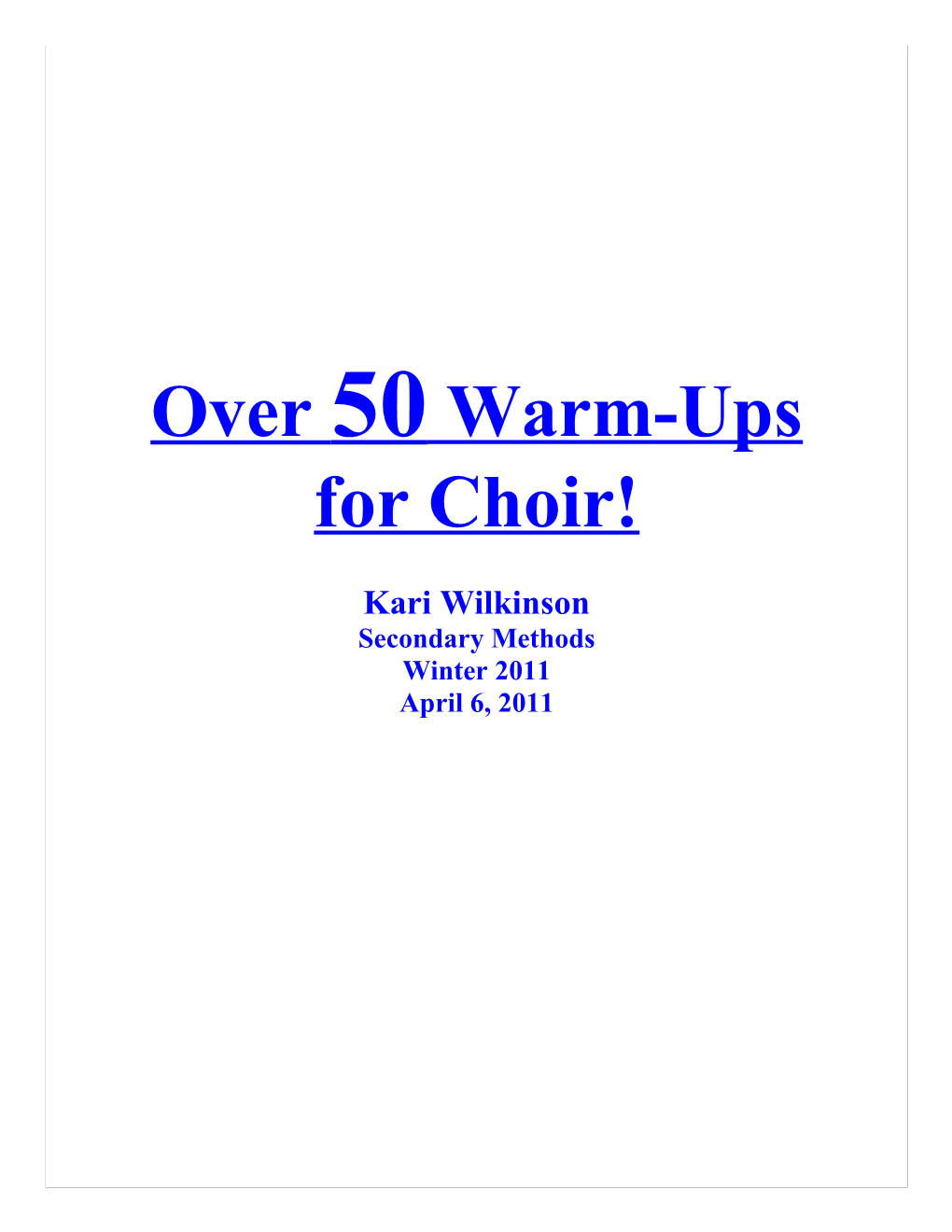 Over 50 Warm-Ups for Choir