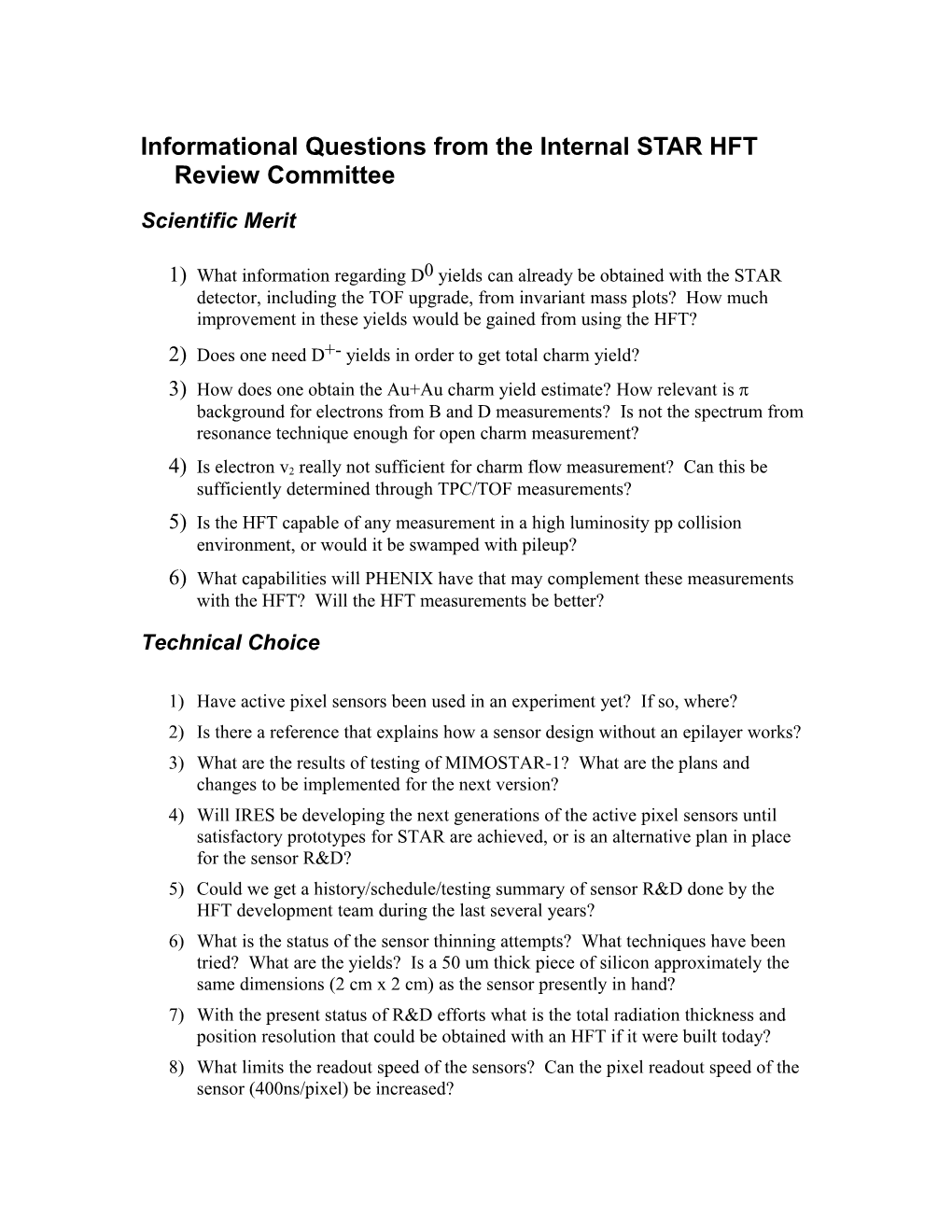 Informational Questions from the Internal STAR HFT Review Committee