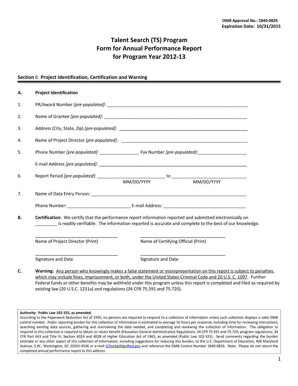 Form for Annual Performance Report for Program Year 2012-13: Talent Search Program (MS Word)