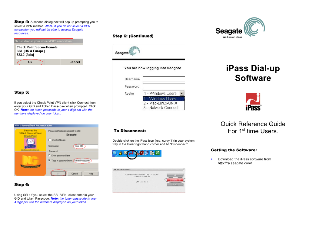 Step 4: a Second Dialog Box Will Pop up Prompting You to Select a VPN Method. Note: If