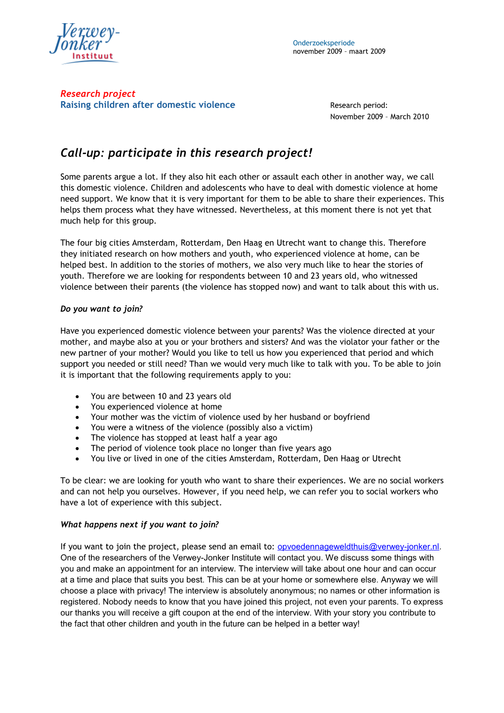 Call-Up: Participate in This Research Project!