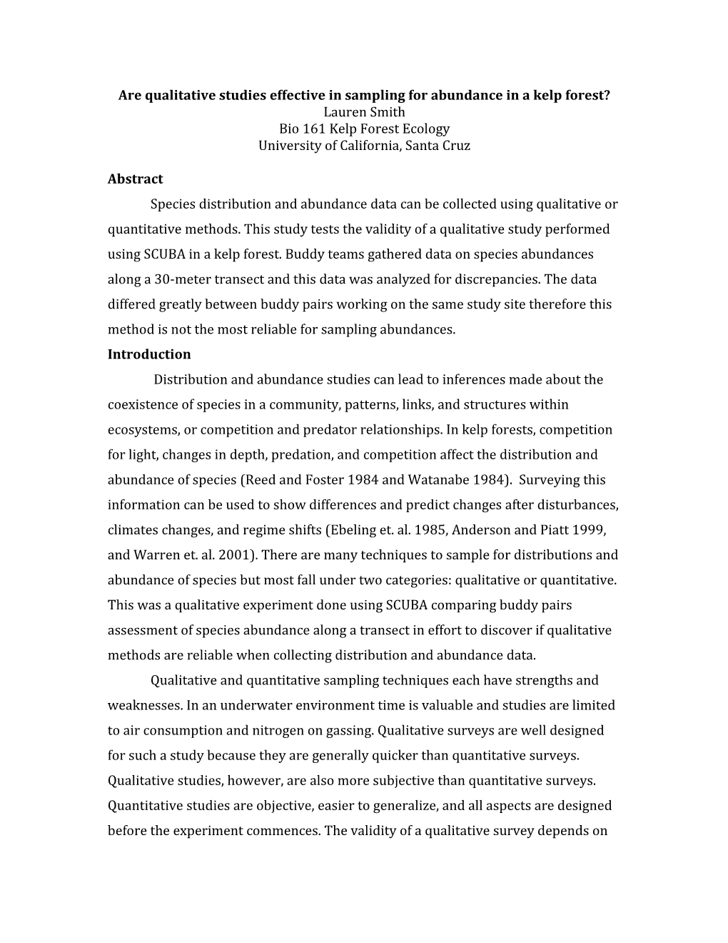 Are Qualitative Studies Effective in Sampling for Abundance in a Kelp Forest?