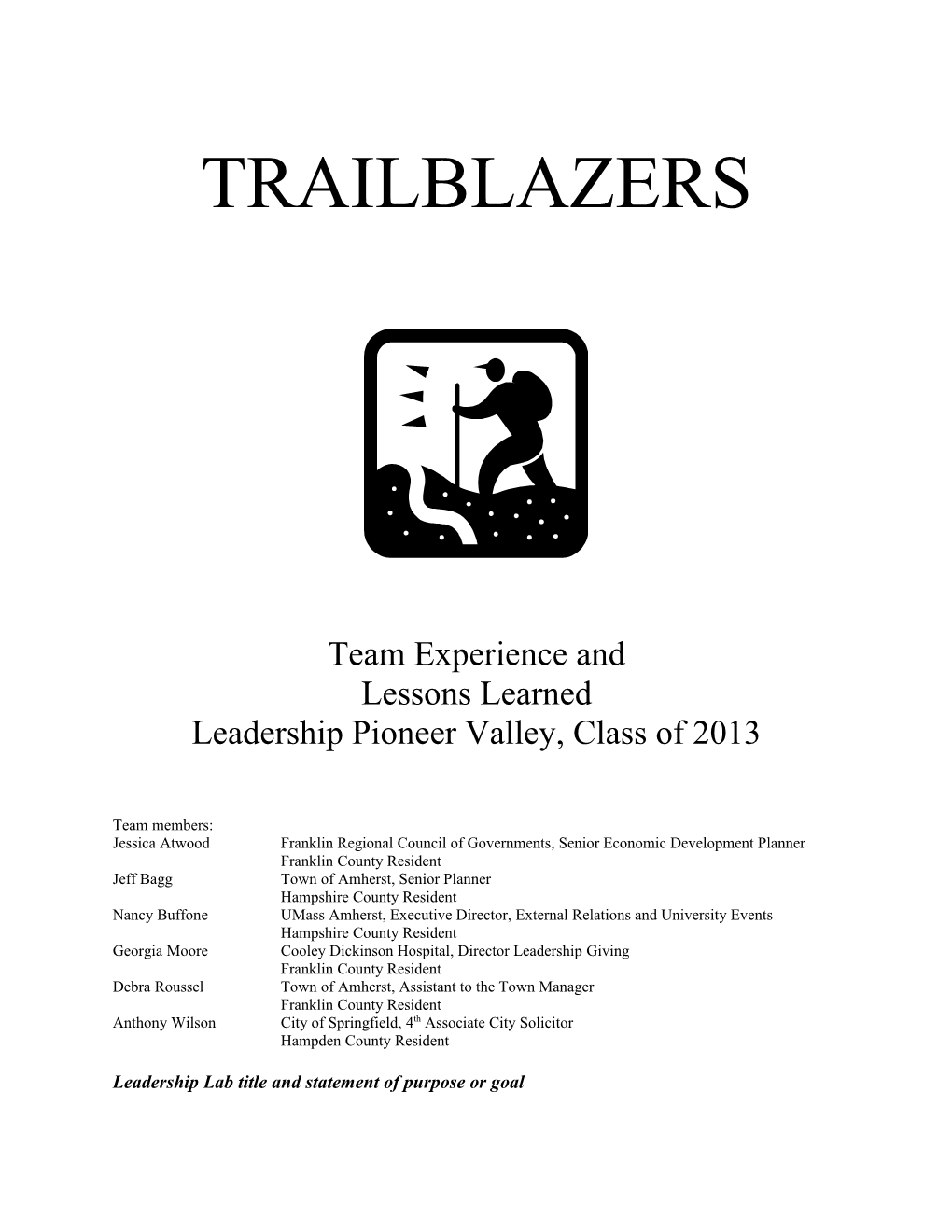 Leadership Pioneer Valley, Class of 2013