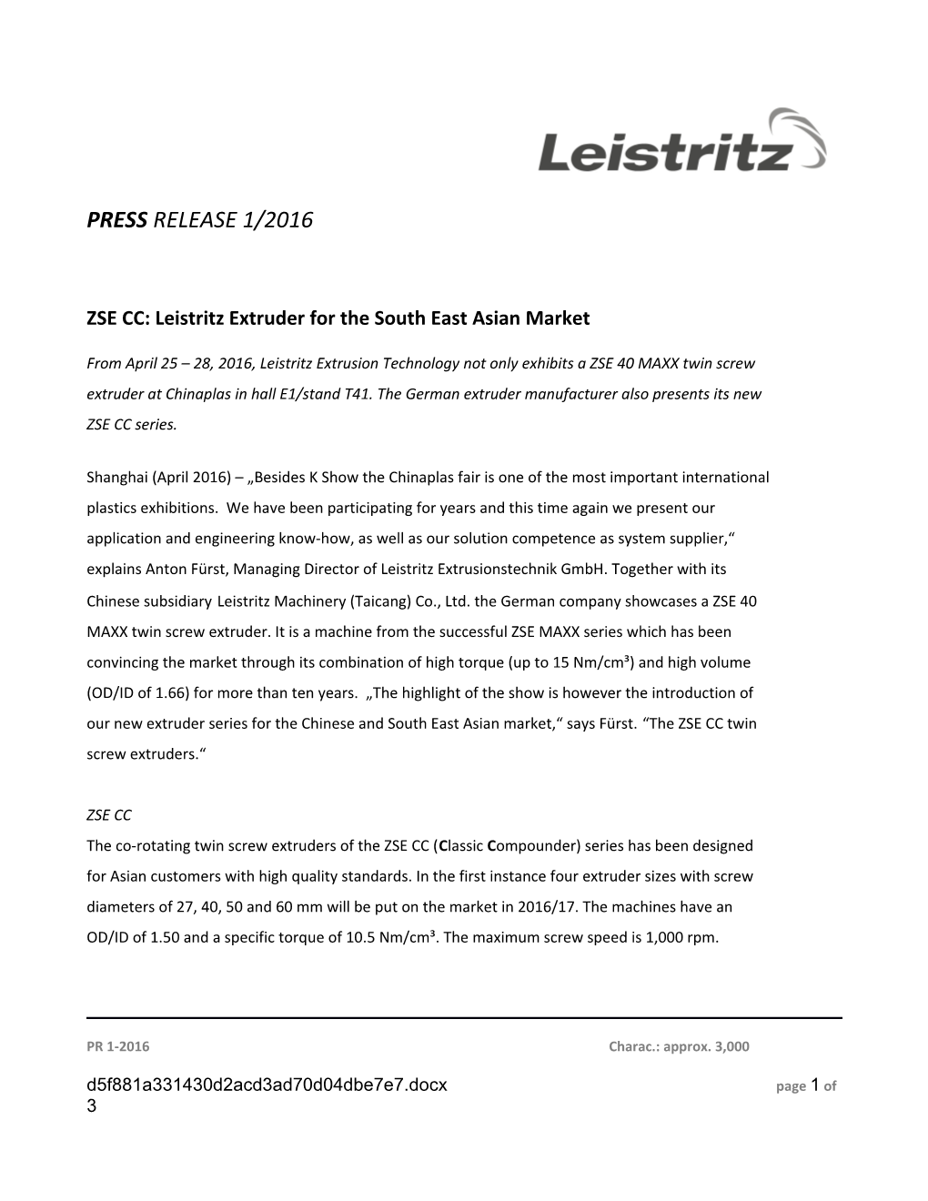 ZSE CC: Leistritz Extruder for Thesouth East Asian Market