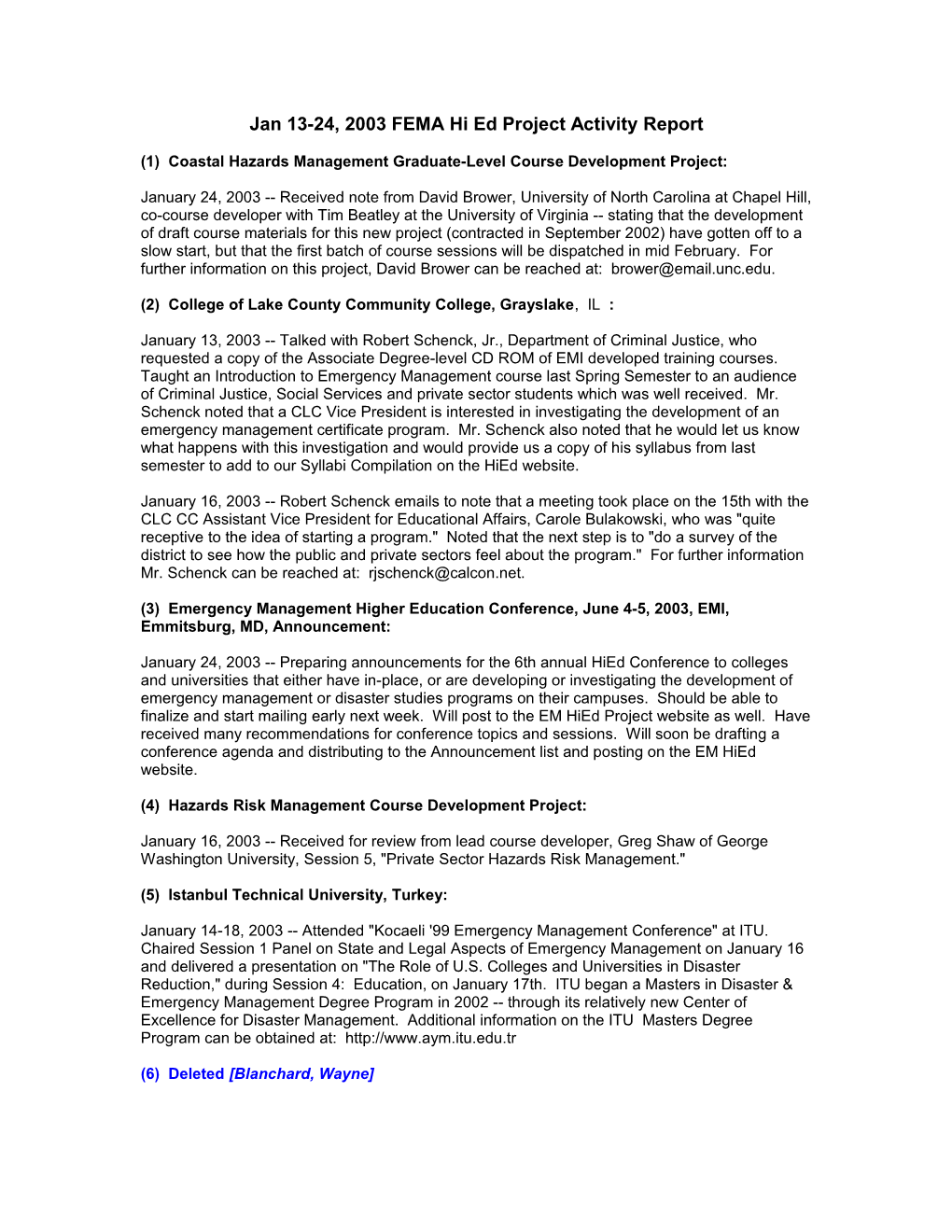 Jan 13-24, 2003 FEMA Hi Ed Project Activity Report