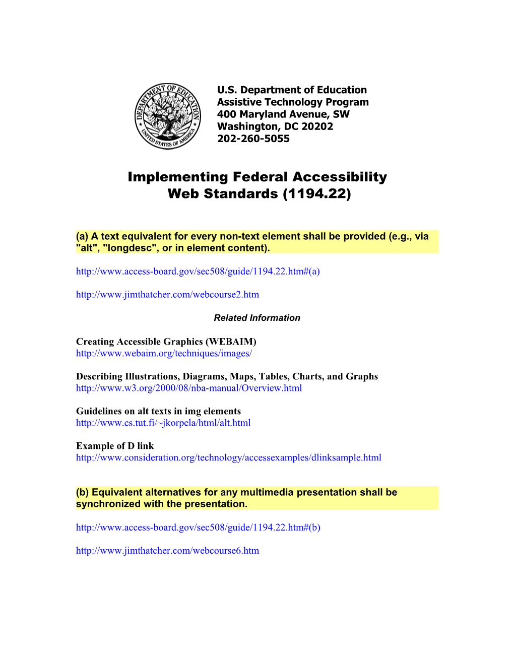 Implementing Federal Accessibility Web Standards (1194.22)