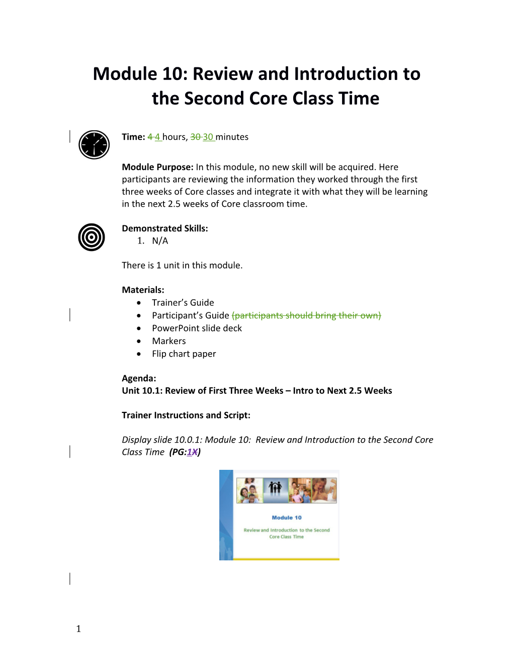 Module 10: Review and Introduction to the Second Core Class Time