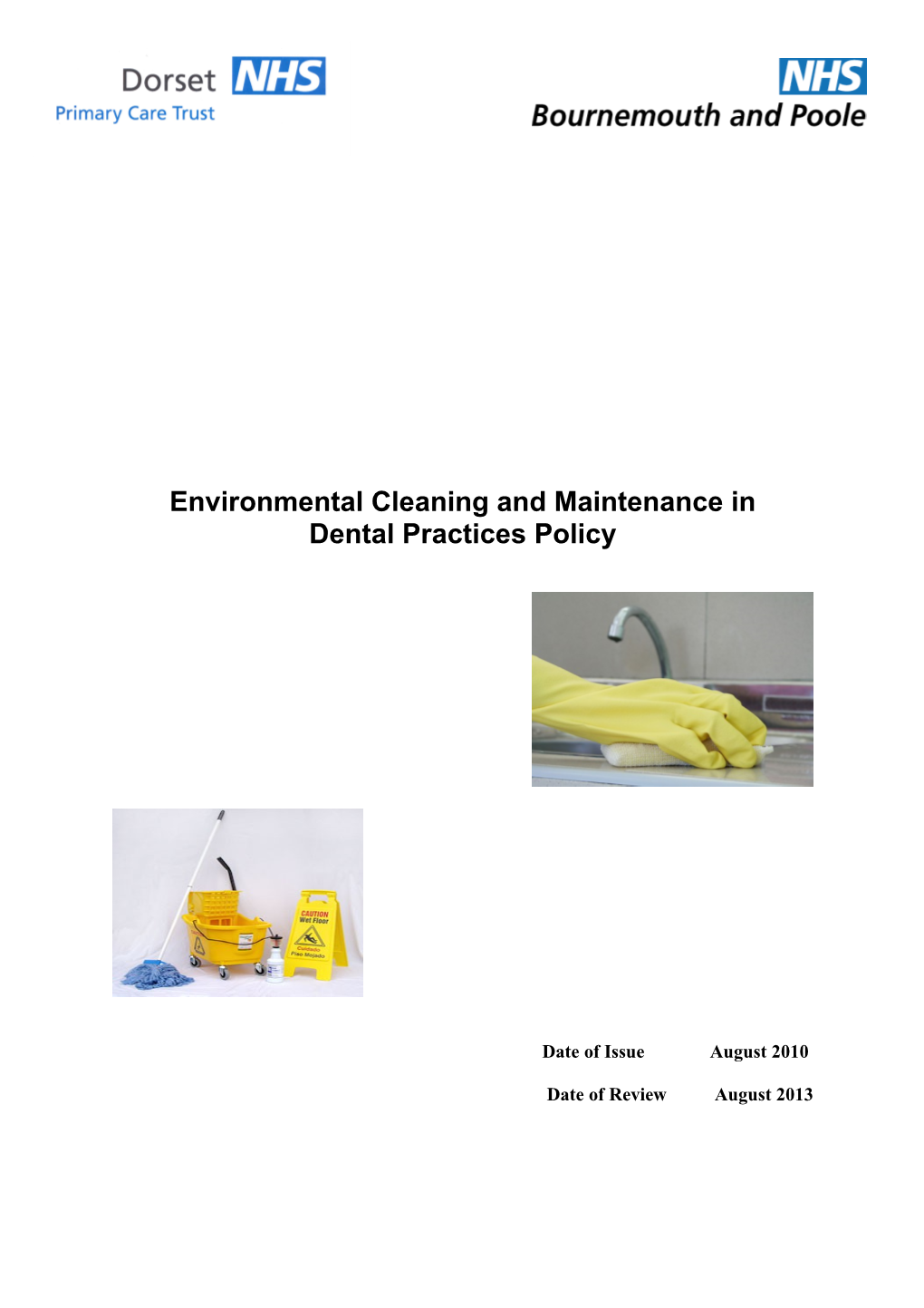 Environmental Cleaning and Maintenance In