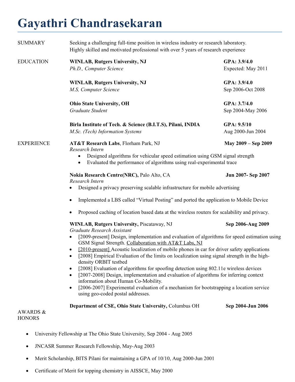 Summaryseeking a Challenging Full-Time Position in Wireless Industry Or Research Laboratory