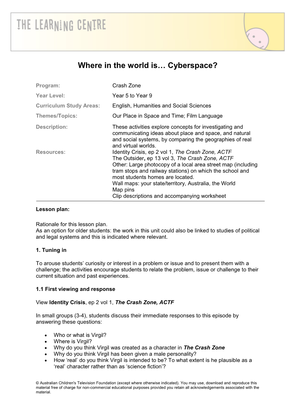 Where in the World Is Cyberspace?