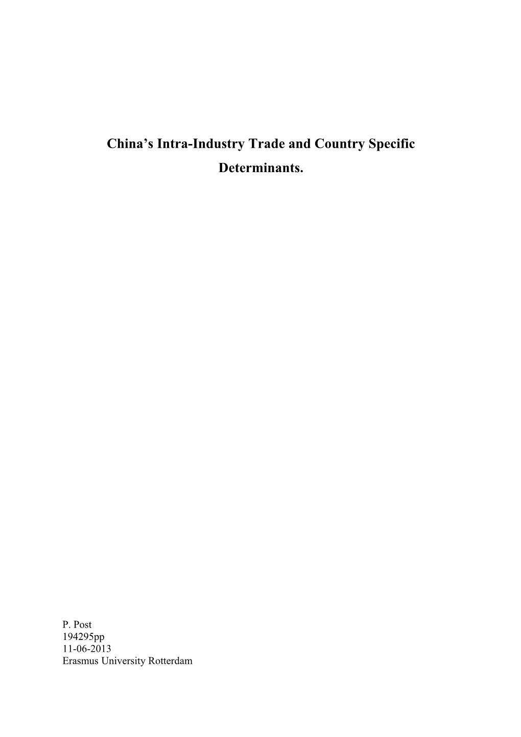 China S Intra-Industry Trade and Country Specific Determinants