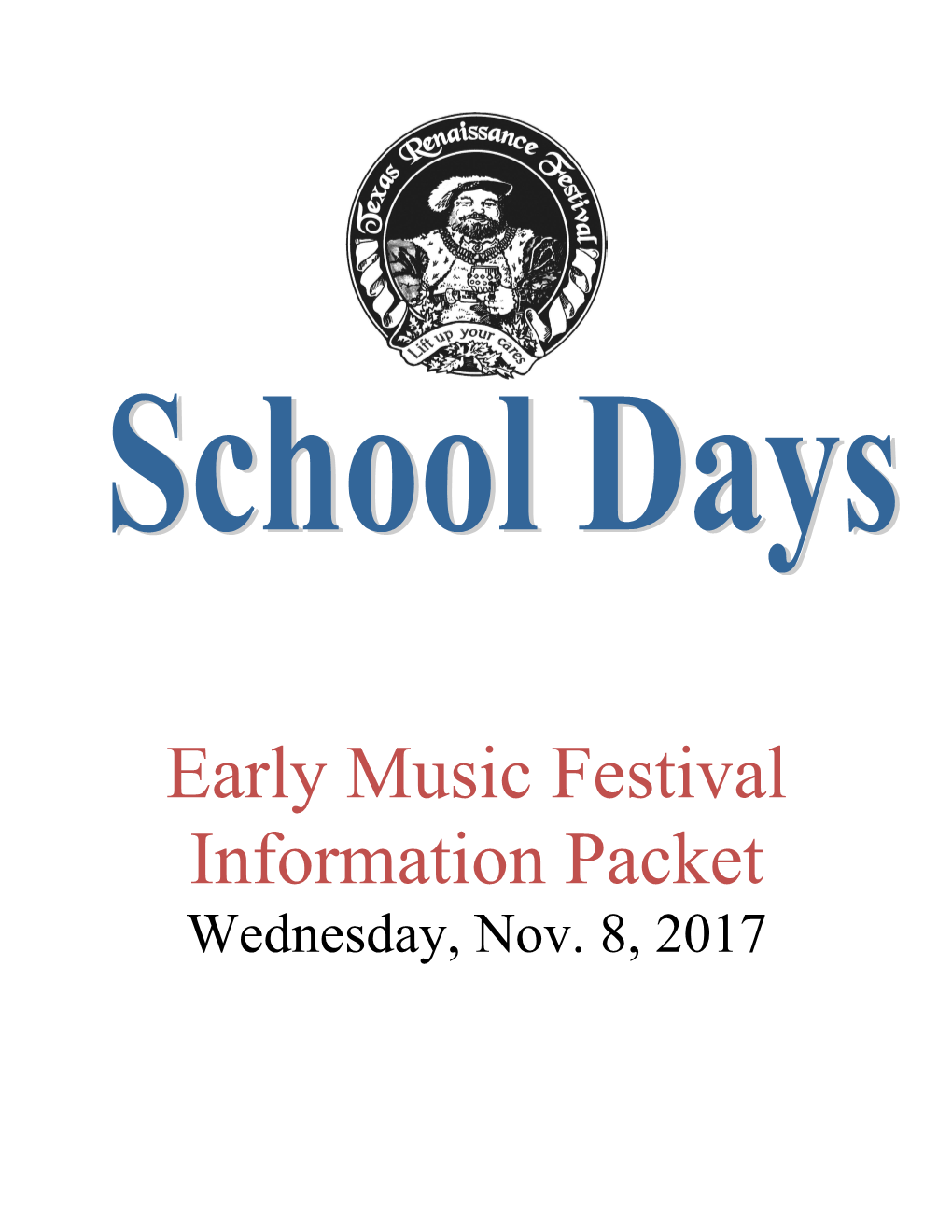 What Are School Days at the Texas Renaissance Festival?