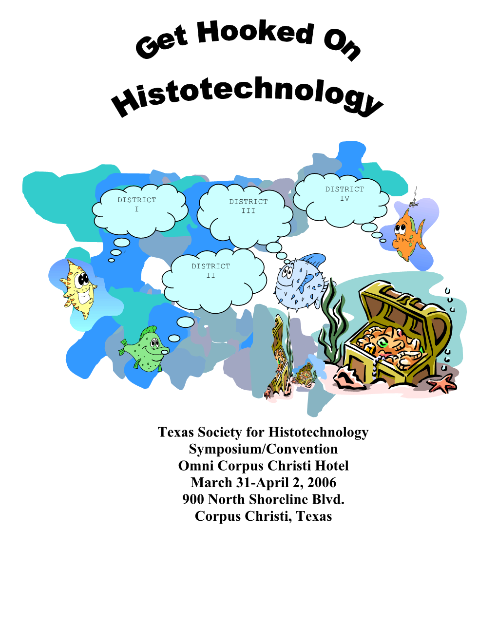 Texas Society for Histotechnology Symposium/Convention
