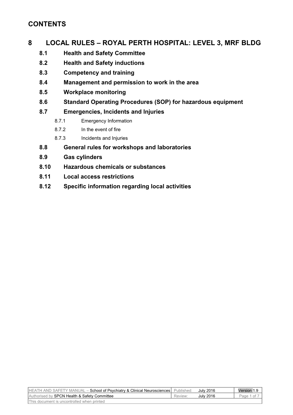 8Local Rules Royal Perth Hospital: Level 3, Mrf Bldg