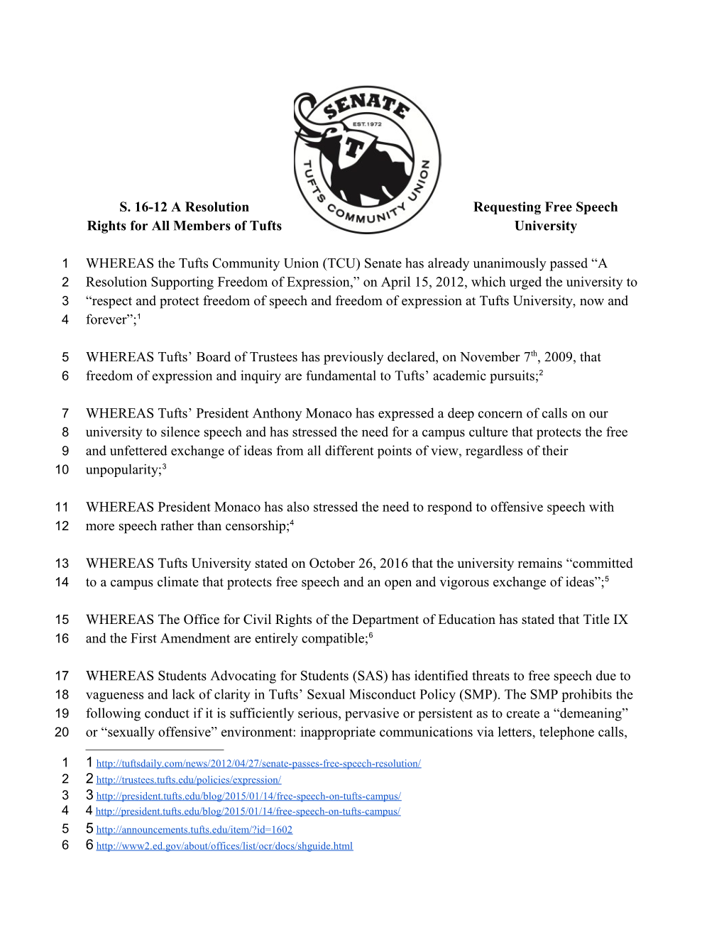 S. 16-12 a Resolution Requesting Free Speech Rights for All Members of Tufts University