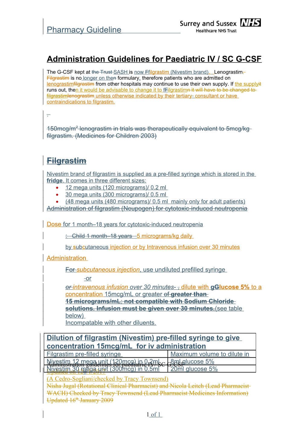 Administration Guidelines for Paediatric IV / SC G-CSF