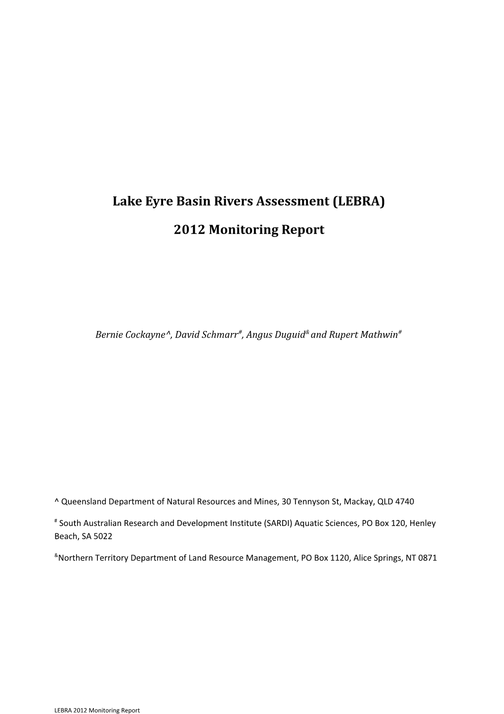 LEBRA 2011 Final Report: Suggested Draft Contents