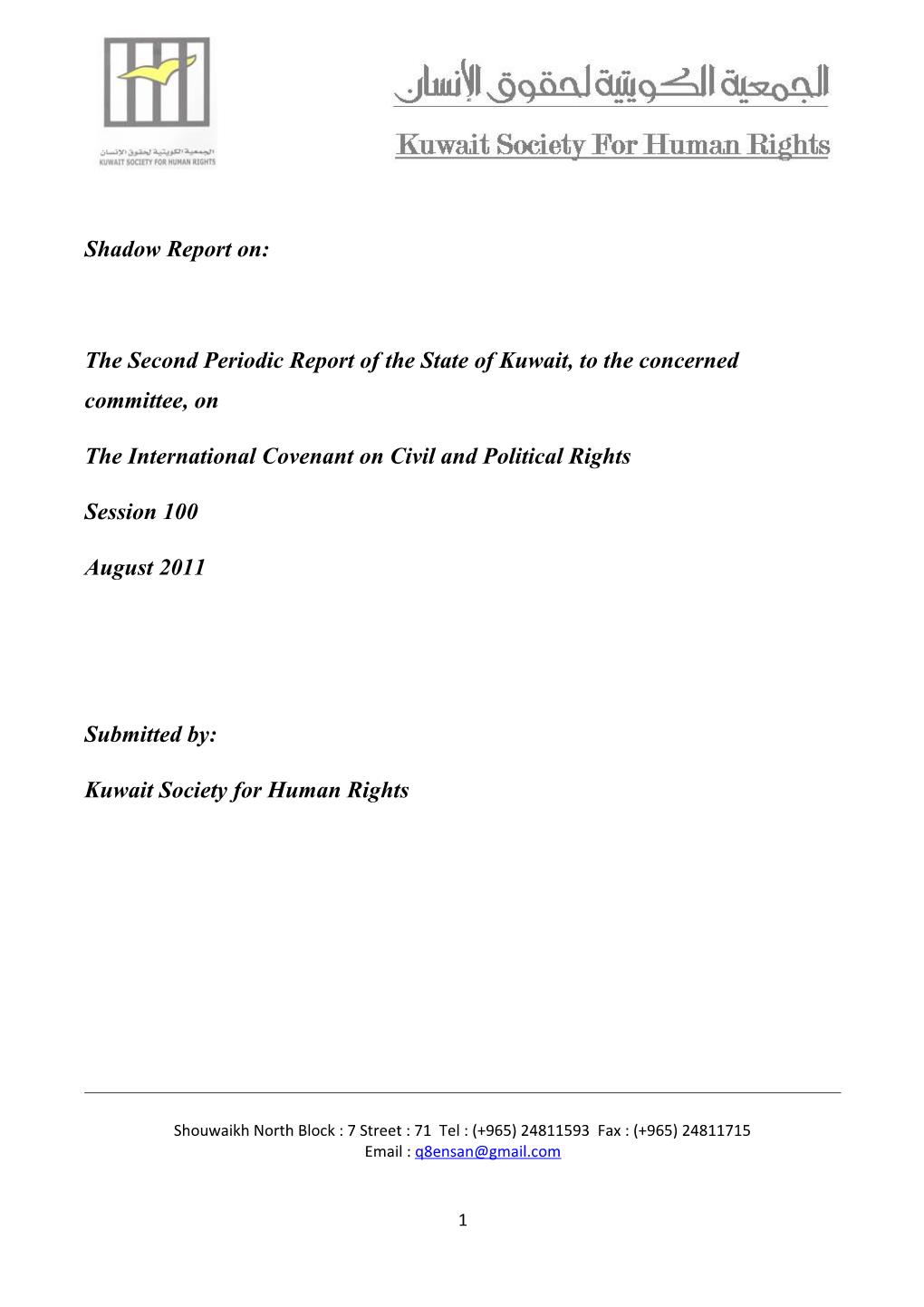 The Second Periodic Report of the State of Kuwait, to the Concerned Committee, On