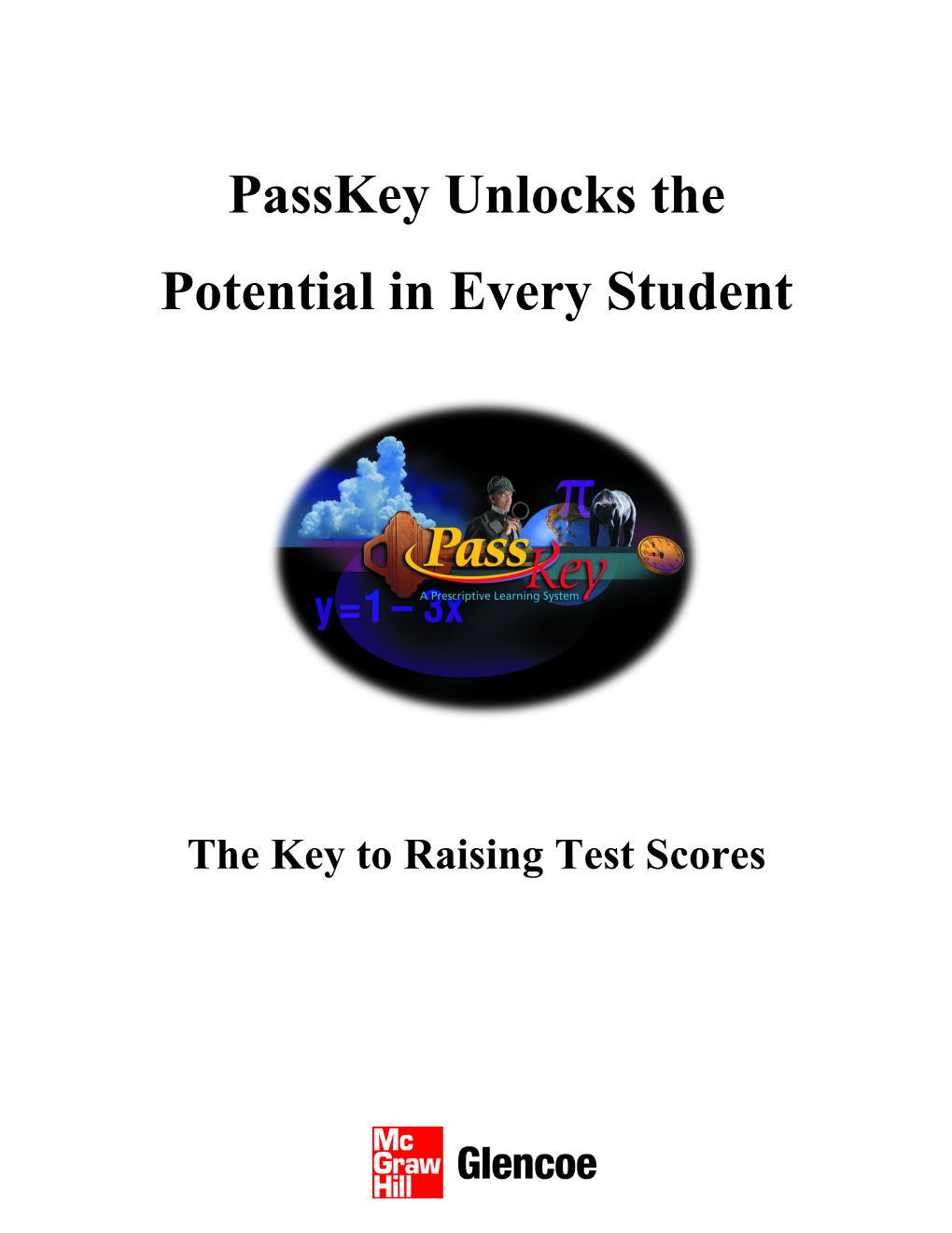 Passkey Unlocks the Potential in Every Student