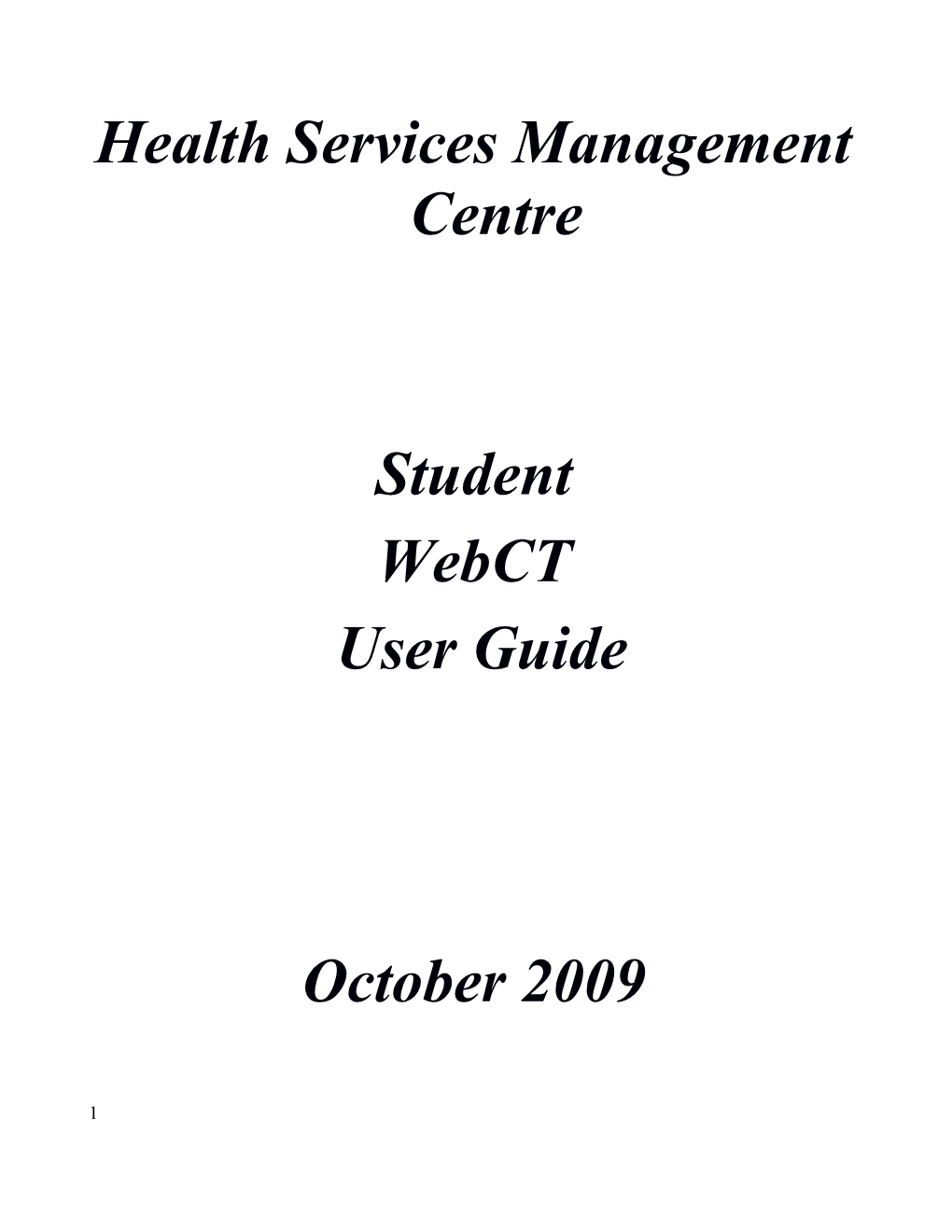 Health Services Management Centre