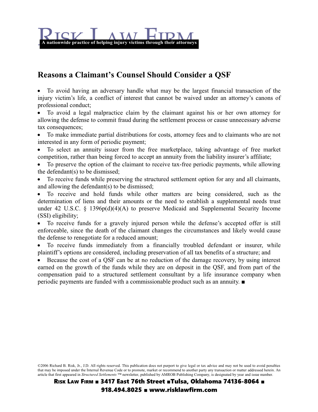 Reasons a Claimant S Counsel Should Consider a QSF