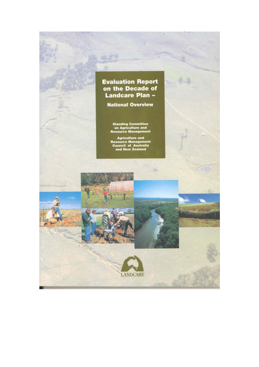 Evaluation Report on the Decade of Landcare Plan - National Overview