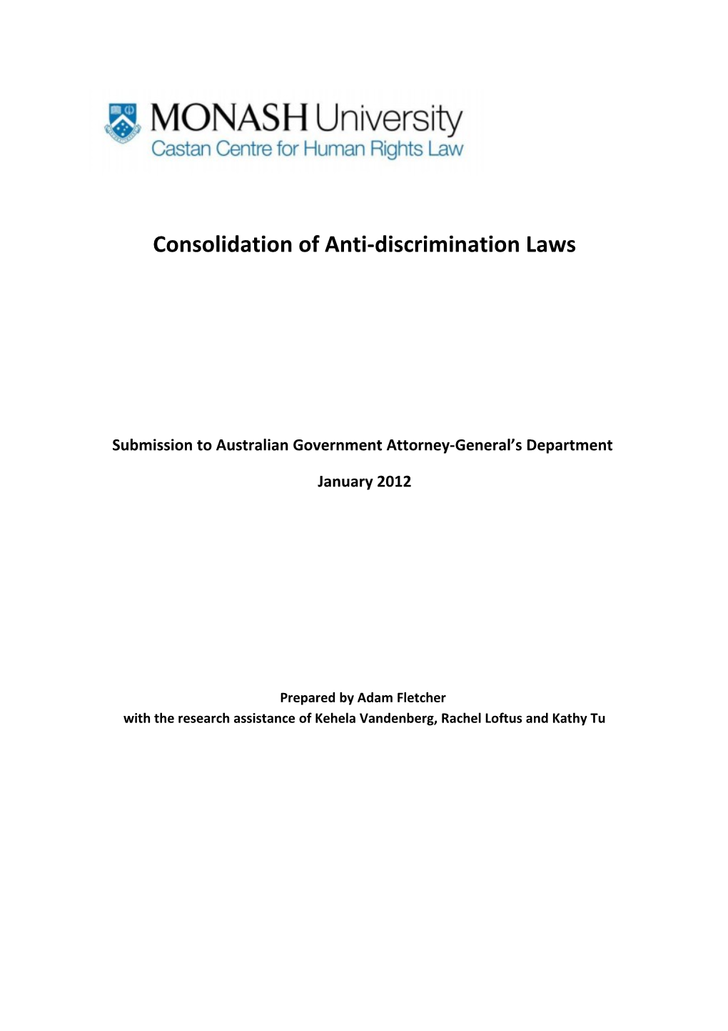 Submission on the Consolidation of Commonwealth Anti-Discrimination Laws - Castan Centre