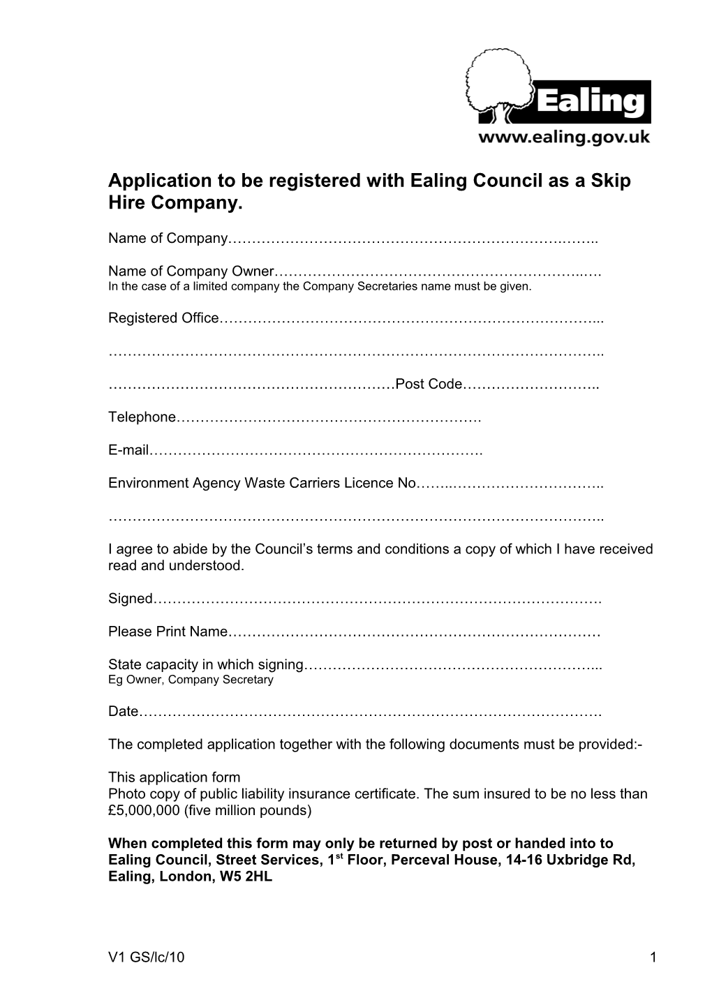 Application to Be Registered with Ealing Council As a Skip Hire Company