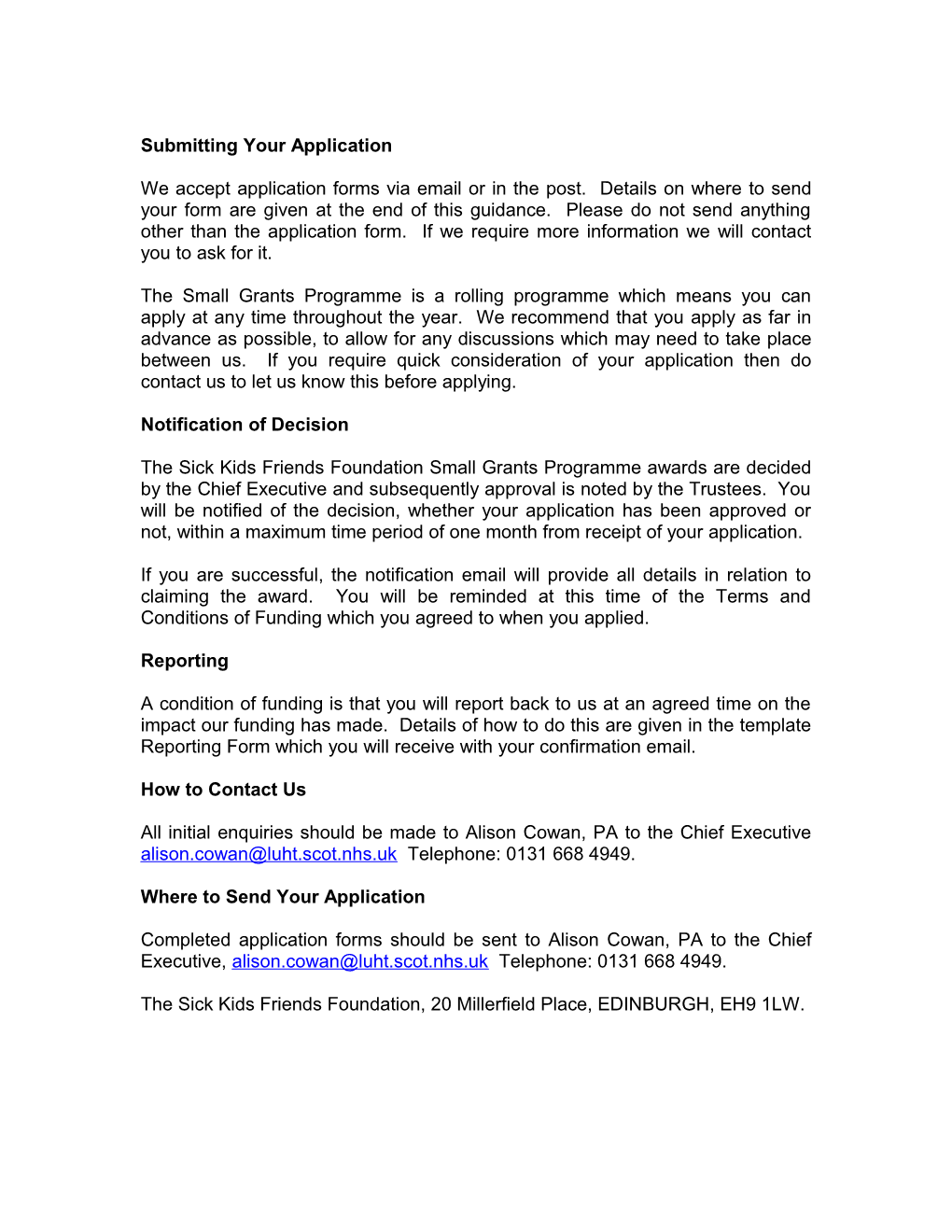 The Sick Kids Friends Foundation Small Grants Programme Application Guidance