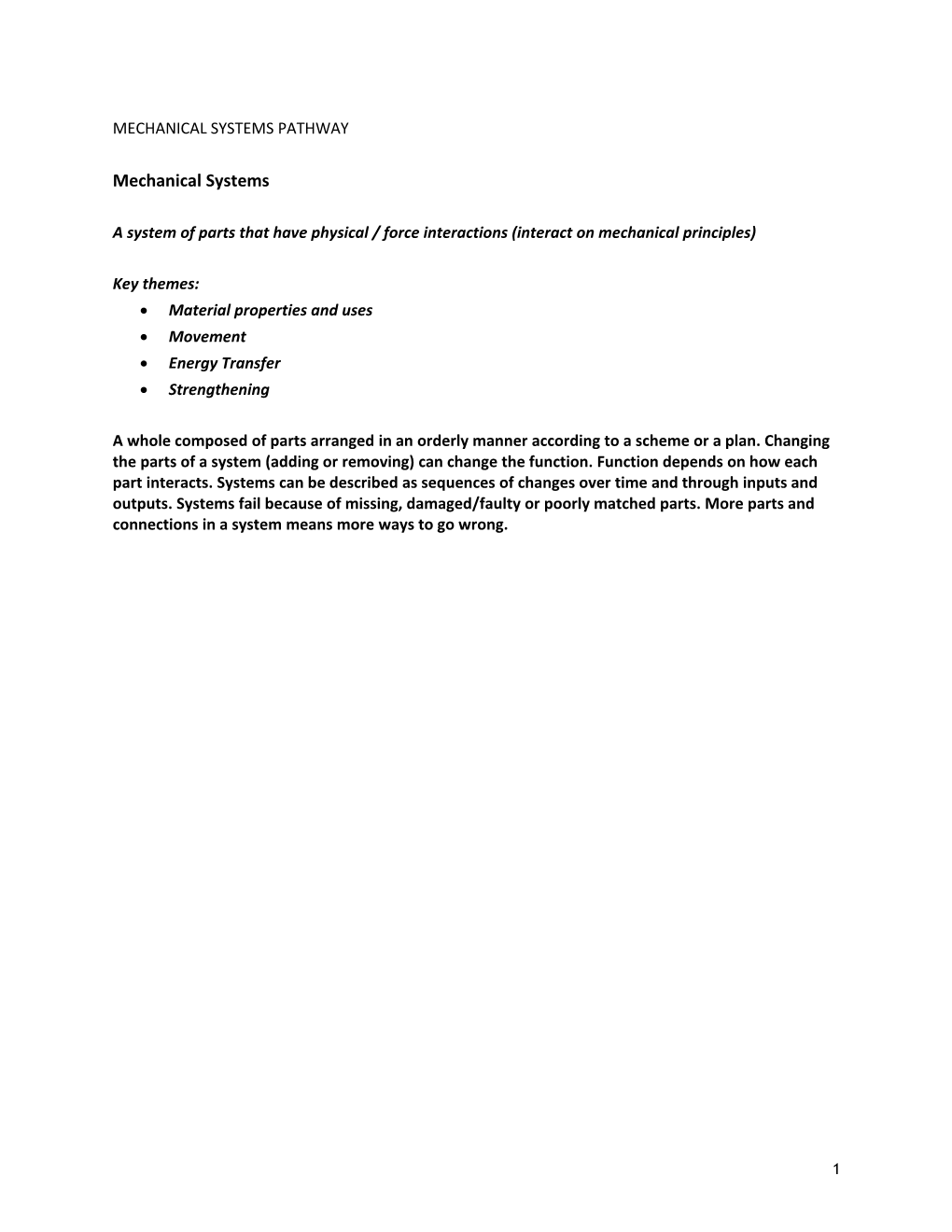 A System of Parts That Have Physical / Force Interactions (Interact on Mechanical Principles)