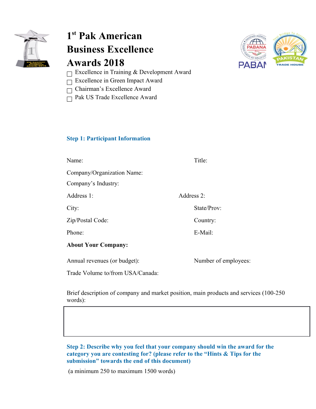 This Form Must Be Completed by All Entrants, Regardless of Award Category Selection