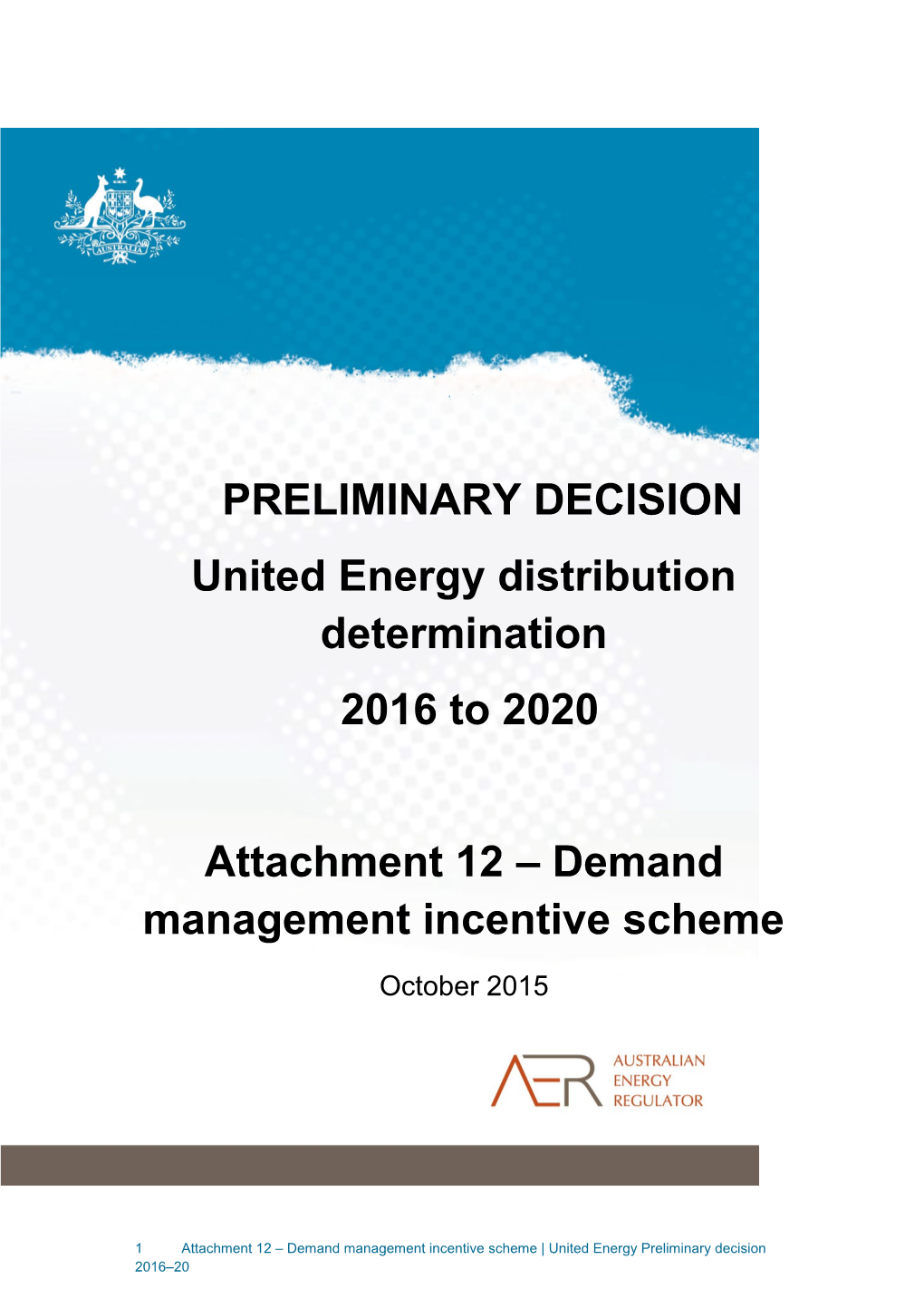 Attachment 12 Demand Management Incentive Scheme