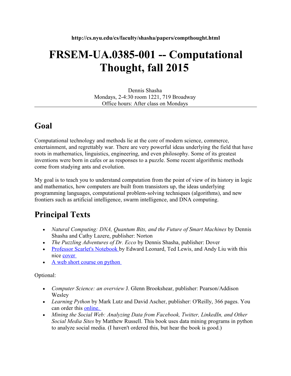 FRSEM-UA.0385-001 Computational Thought, Fall 2015