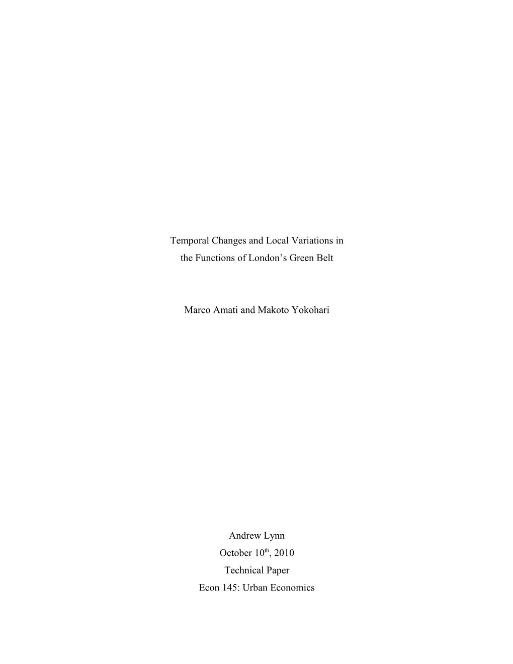 Temporal Changes and Local Variations in the Functions of London S Green Belt