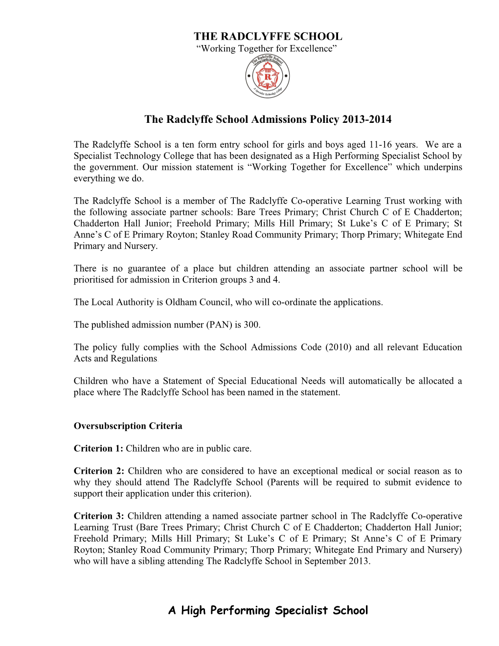 The Radclyffe School Admissions Policy 2013-2014