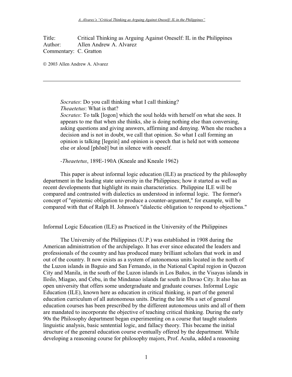 Critical Thinking As Arguing Against Oneself: IL in the Philippines