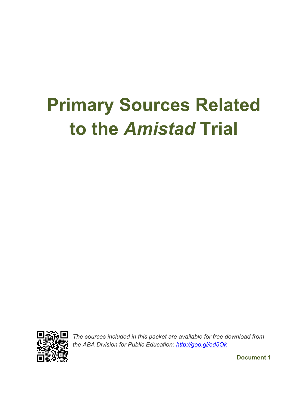 Primary Sources Related to the Amistad Trial