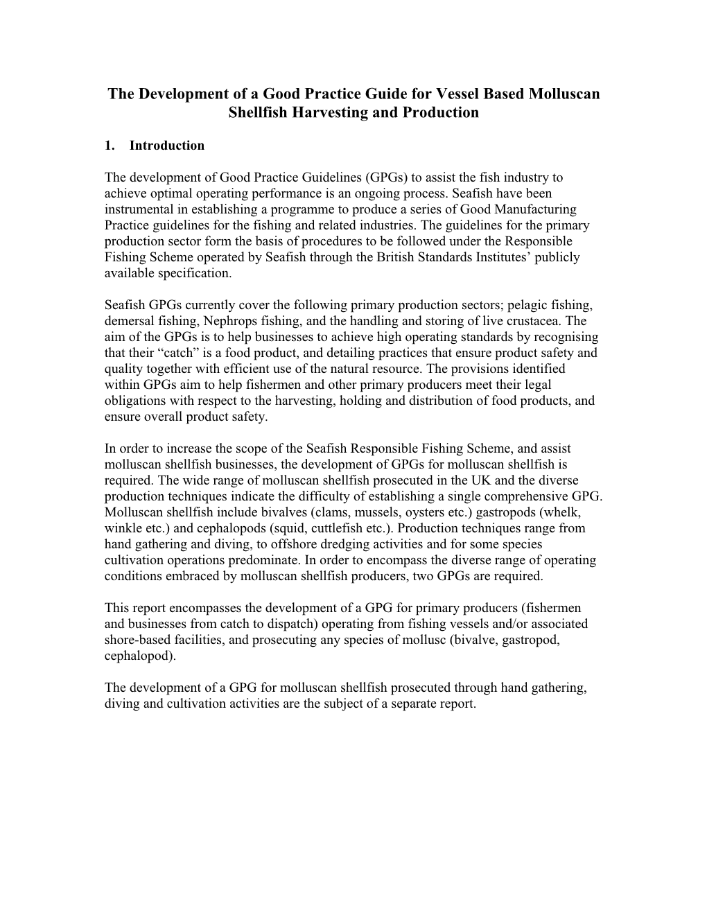 The Good Practice Guide to Vessel Based Molluscan Shellfish Harvesting and Handling