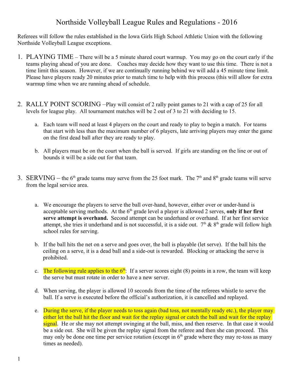 Northside Volleyball League Rules and Regulations