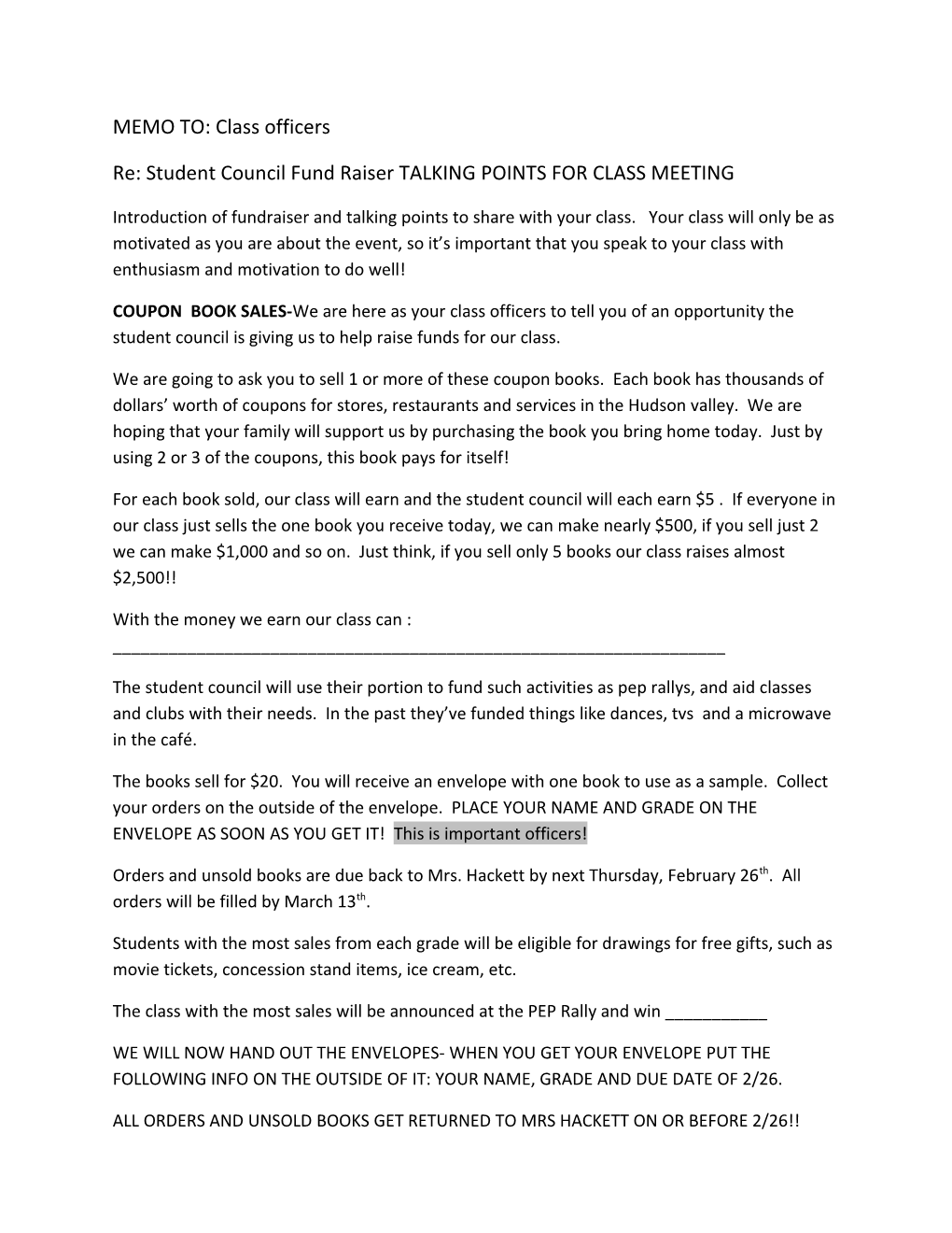 Re: Student Council Fund Raiser TALKING POINTS for CLASS MEETING