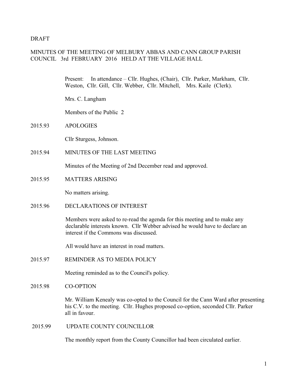 MINUTES of the MEETING of MELBURY ABBAS and CANN GROUP PARISH COUNCIL HELD on 14Th FEBRUARY 2006
